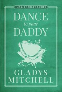 Cover image for Dance to Your Daddy