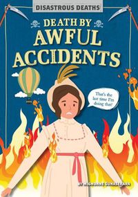 Cover image for Death by Awful Accidents