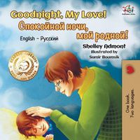 Cover image for Goodnight, My Love!: English Russian