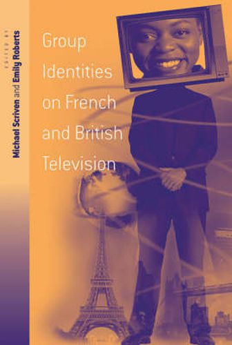 Cover image for Group Identities on French and British Television