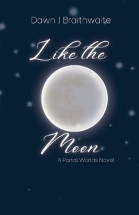 Cover image for Like the Moon