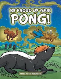 Cover image for Be Proud of Your Pong!