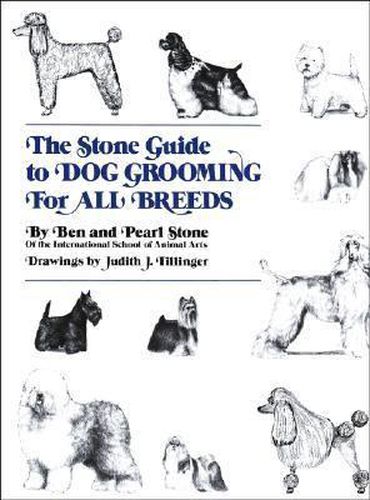 Cover image for The Stone Guide to Dog Grooming for All Breeds