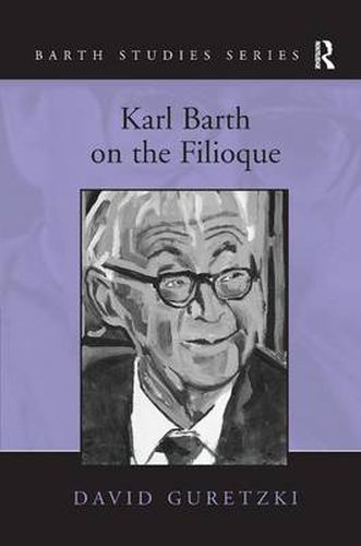 Cover image for Karl Barth on the Filioque