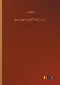 Cover image for An Essence of the Dusk