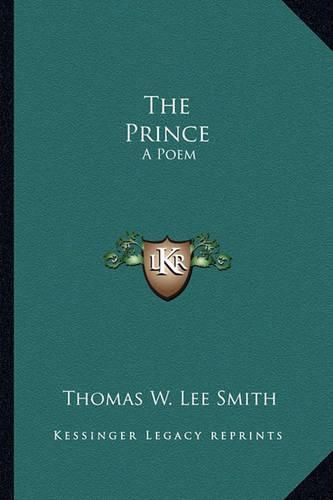 The Prince: A Poem