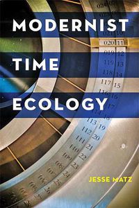 Cover image for Modernist Time Ecology