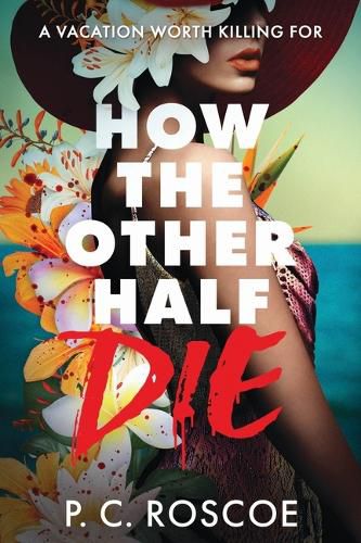 Cover image for How the Other Half Die
