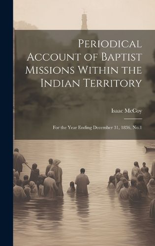 Cover image for Periodical Account of Baptist Missions Within the Indian Territory