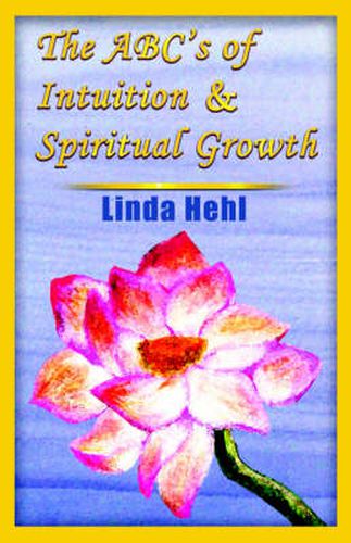 Cover image for The ABC's of Intuition and Spiritual Growth