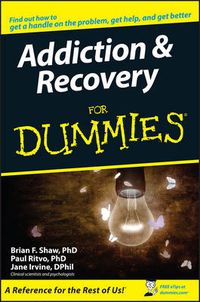 Cover image for Addiction and Recovery For Dummies