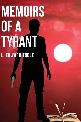 Cover image for Memoirs of a Tyrant