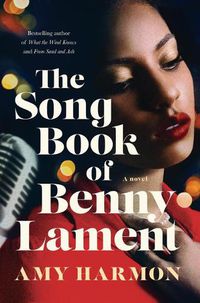Cover image for The Songbook of Benny Lament: A Novel