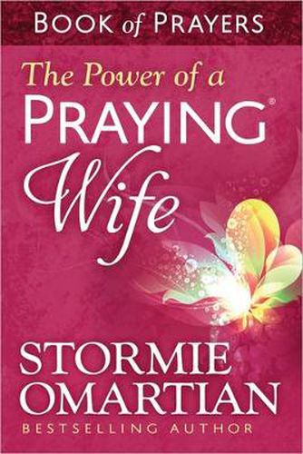 Cover image for The Power of a Praying Wife Book of Prayers