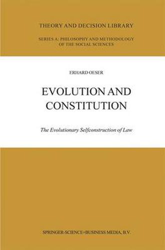 Cover image for Evolution and Constitution: The Evolutionary Selfconstruction of Law