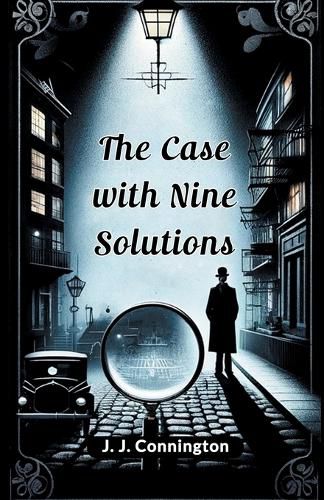 The Case With Nine solutions