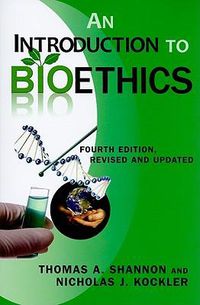 Cover image for An Introduction to Bioethics