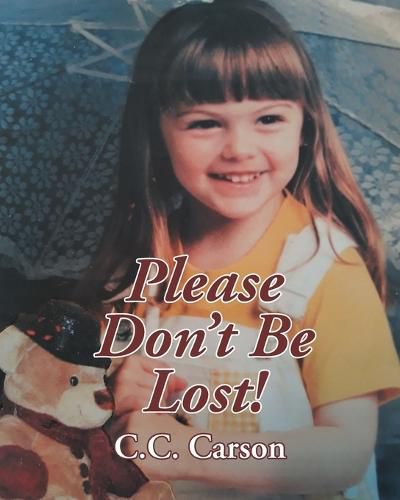 Cover image for Please Don't Be Lost!