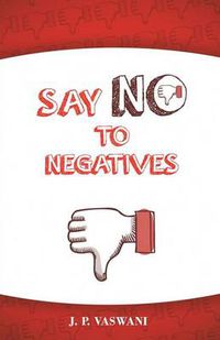 Cover image for Say No to Negatives