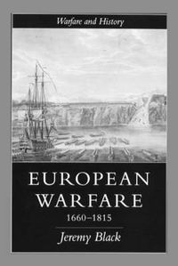 Cover image for European Warfare, 1660-1815