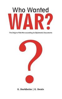 Cover image for Who Wanted WAR?