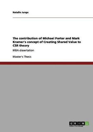 Cover image for The Contribution of Porter and Kramer's Concept of Creating Shared Value to CSR Theory