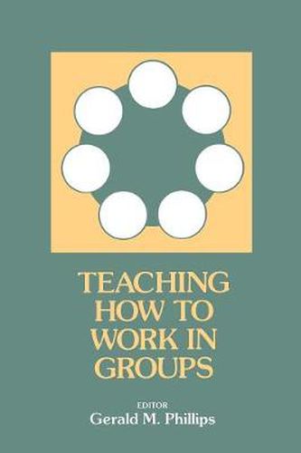 Cover image for Teaching How to Work in Groups