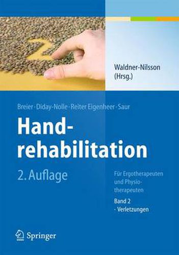 Cover image for Handrehabilitation: Fur Ergo- Und Physiotherapeutenband 2: Verletzungen