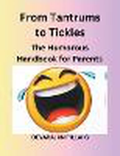 Cover image for From Tantrums to Tickles