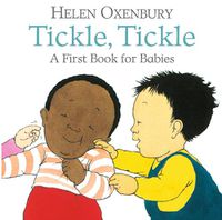 Cover image for Tickle, Tickle: A First Book for Babies