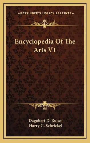 Encyclopedia of the Arts V1