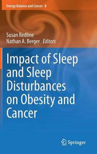 Cover image for Impact of Sleep and Sleep Disturbances on Obesity and Cancer