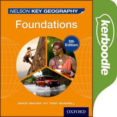 Nelson Key Geography Kerboodle: Foundations