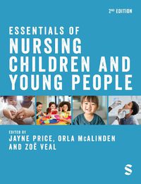 Cover image for Essentials of Nursing Children and Young People