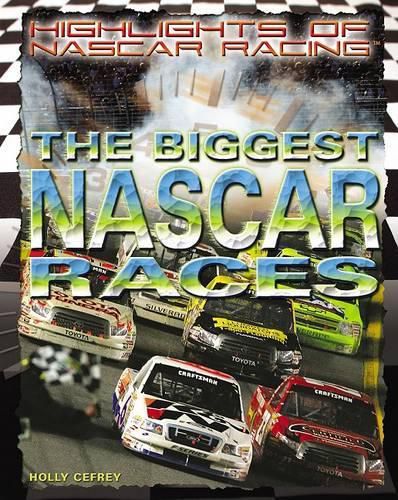 Cover image for The Biggest NASCAR Races