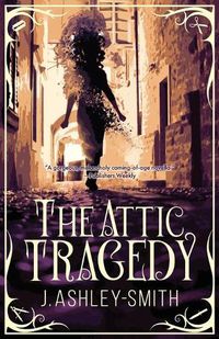 Cover image for The Attic Tragedy