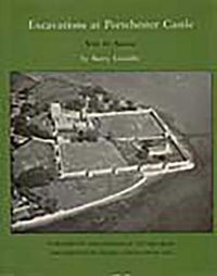 Cover image for Excavations at Portchester Castle: Saxon