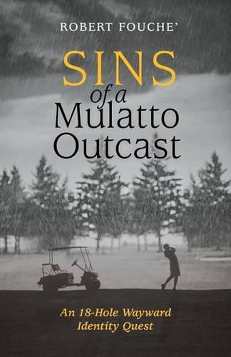 Cover image for Sins of a Mulatto Outcast