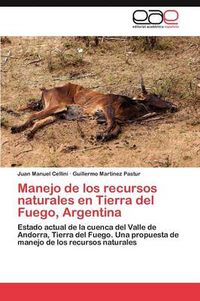 Cover image for Manejo de los recursos naturales en Tierra del Fuego, Argentina