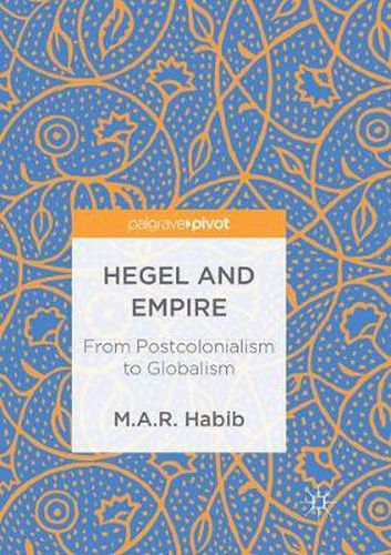 Cover image for Hegel and Empire: From Postcolonialism to Globalism