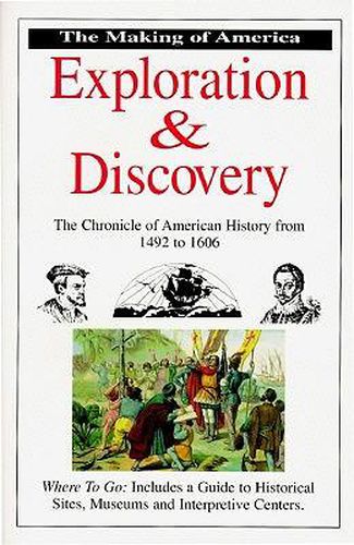 Cover image for Exploration and Discovery: Chronicle of American History from 1492 to 1606