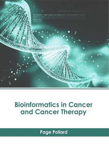 Cover image for Bioinformatics in Cancer and Cancer Therapy