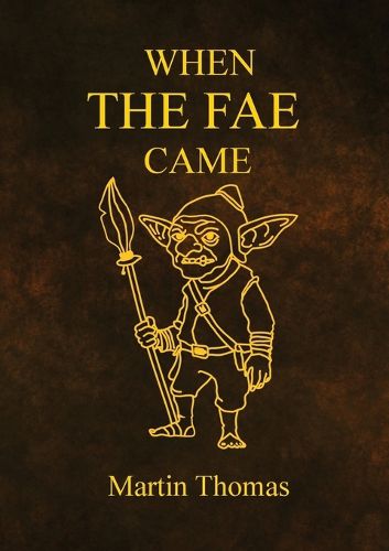 Cover image for When The FAE Came