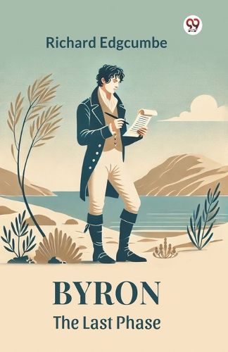 Cover image for Byron The Last Phase