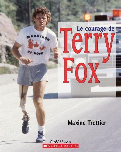 Cover image for Le Courage de Terry Fox