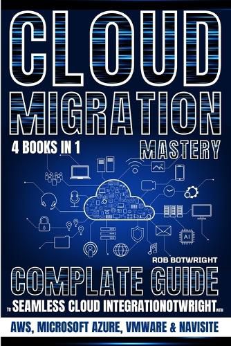 Cloud Migration Mastery