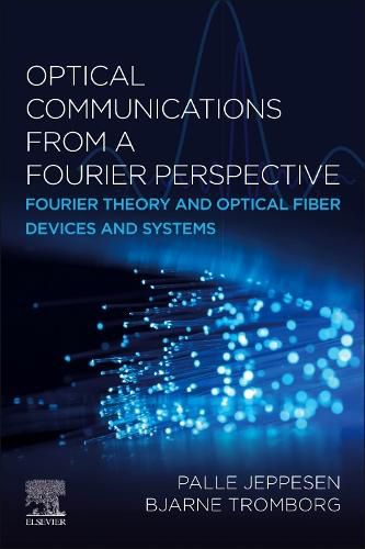 Cover image for Optical Communications from a Fourier Perspective