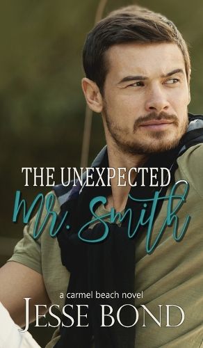 Cover image for The Unexpected Mr. Smith