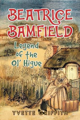 Cover image for Beatrice Bamfield: Legend Of The Ol' Higue