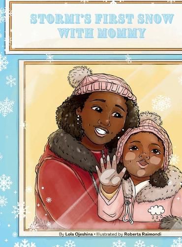 Cover image for Stormi's First Snow with Mommy